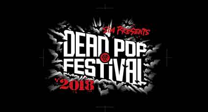 DEAD POP FESTIVAL 2018