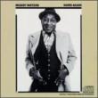Hard Again Muddy Waters