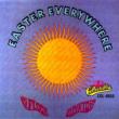 Easter Everywhere 13th Floor Elevators