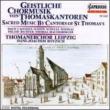 Sacred Music By Cantors Of St.thomas's:  Thomanerchor Leipzig