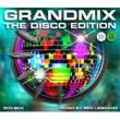 Grandmix -The Disco Edition