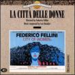 La Citta Delle Donne (The Cityof Women)