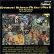 Greatest Science Fiction Hitsvol.2