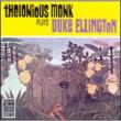 Plays Duke Ellington Thelonious Monk