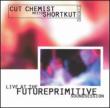 Live At Future Primitive Sound Session