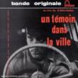 Un Temoin Dans La Ville