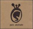 Pure Abstrakt