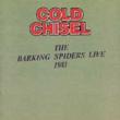 Barking Spiders Live 1993