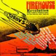Firehouse Revolution -King Tubby' s Productions In The Digital Era