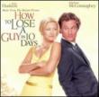 How To Lose A Guy In 10 Days -soundtrack