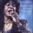 Dancing In The Street Martha Reeves
