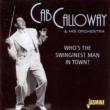 Who's The Swinginest Man In Town