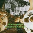 Airing Cupboard Tapes 1971-74 Fairport Convention
