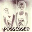 Possessed