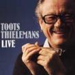 Live Toots Thielemans