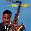 INTRODUCING WAYNE SHORTER Wayne Shorter