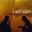 I Am Sam