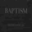 Baptism