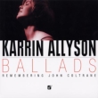 Ballads -Remembering John Coltrane