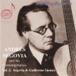 Segovia & His Contemporaries Vol.2