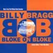 Bloke On Bloke (More From Thewilliam Bloke Sessions)