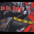 Go On Baby!-Universal Mix-