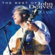 Best Of John Denver Live John Denver