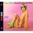 Jazz For The Jet Set