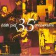 35th Anniversary Edith Piaf