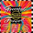 Freestyle Forever