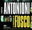 Film Di Antonioni Le Musiche Di Fusco