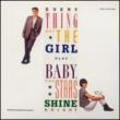 Baby The Stars Shine Bright
