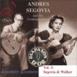 Segovia & His Contemporaries Vol.3