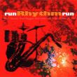 Run Rhythm Run -Rock Steady And Reggae