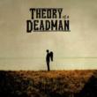 Theory Of A Deadman