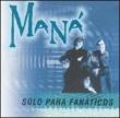 Solo Para Fanaticos