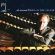 Down In The Cellar
