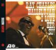 Hallelujah I Love Her So Ray Charles