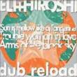 Dub Reload