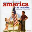 America,  The Beautiful: Williams  /  Boston Pops.o