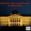 Quatuor De Contrebasses De Bru