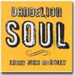 Dandelion Soul