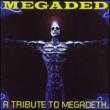 Megaded -Tribute To Megadeth