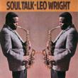 Soul Talk Leo Wright
