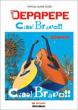 �I�t�B�V�����E�M�^�[�E�X�R�A�@DEPAPEPE/Ciao!Bravo!!