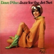 Jazz For The Jet Set