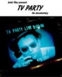 TV Party: Documentary
