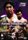 Pro-Wrestling Noah Autumn Navigation `06 10.29 Nihon Budokan Taikai