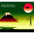 Inner Resort A Christmas Chillout