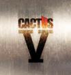 V Cactus